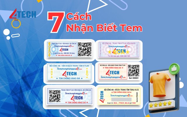 Cách nhận biết tem chống hàng giả chất lượng