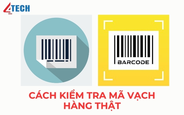 Cách kiểm tra mã vạch hàng thật giả chính xác bằng phần mềm 2 cách kiểm tra mã vạch hàng thật