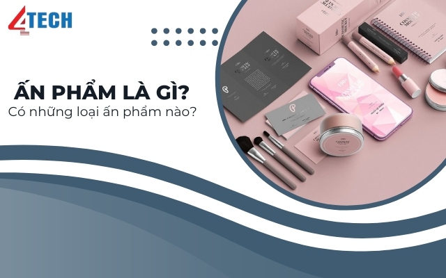 Ấn phẩm là gì? 3 Bước tạo nên ấn phẩm độc đáo, thu hút 5 ấn phẩm là gì